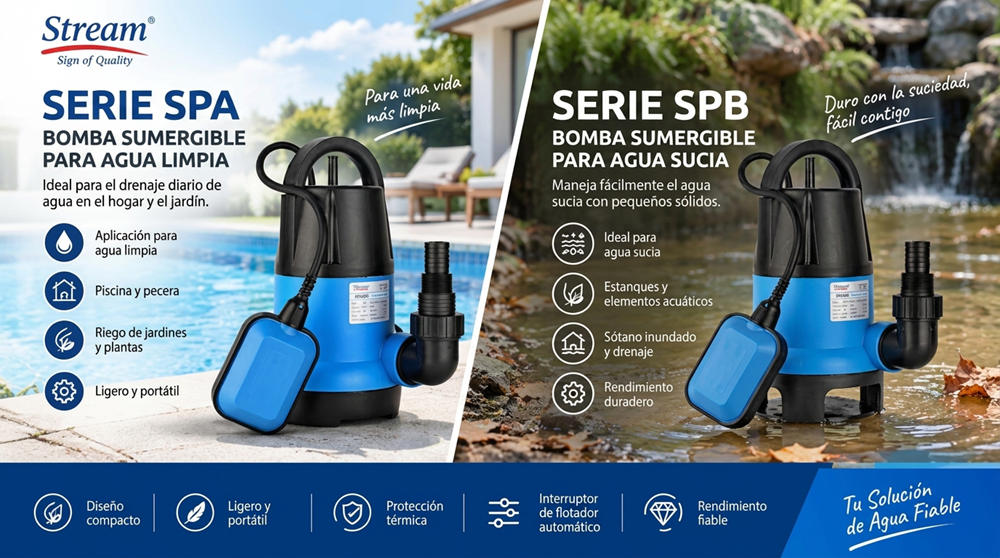 Stream SPA y SPB: Bombas Sumergibles para Agua Limpia y Sucia Stream SPA y SPB: Bombas Sumergibles para Agua Limpia y Sucia