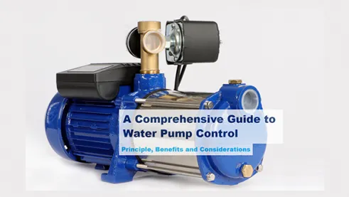 Guía completa sobre el control de bombas de agua: principios, beneficios y consideraciones