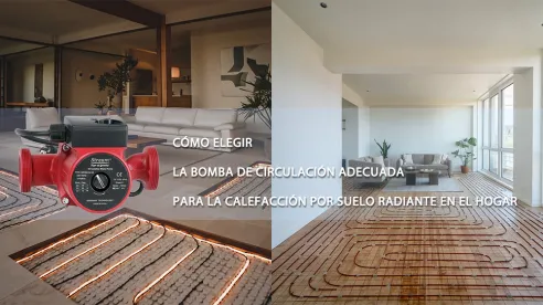 Cómo elegir una bomba de circulación para calefacción por suelo radiante