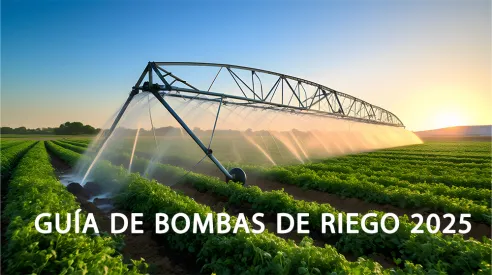Cómo elegir la mejor bomba de riego (Guía 2025)