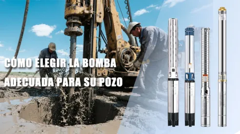 Diseño de sistemas de bombeo para pozos profundos: cómo elegir la bomba adecuada para su pozo