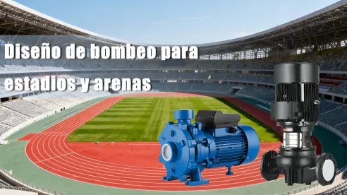 Diseño de bombeo para estadios y arenas