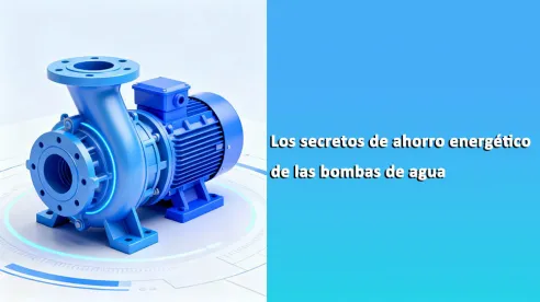 Los secretos del ahorro energético de las bombas de agua
